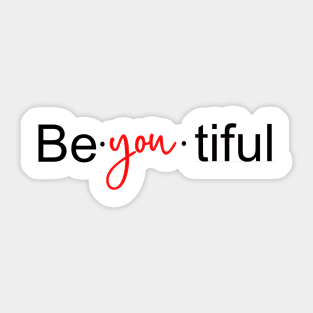 Be.YOU.tiful Sticker